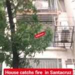 House Catchs Fire In Santacruz West Near Poddar School 1