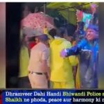 Dhramveer Dahi Handi Bhiwandi Police Station Ke Aslam Shaikh Ne Phoda Peace Aur Harmony Ki Misal Qayam Kiya