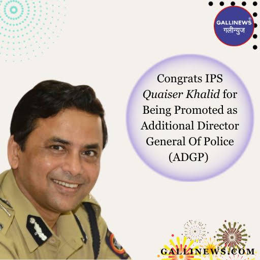 Congrats IPS Quaiser Khalid for Being Promoted as Additional Director ...