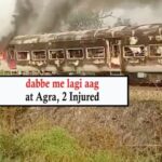 Fire In Train Patalkot Express Ke 2 Dabbe Me Lagi Aag At Agra 2 Injured