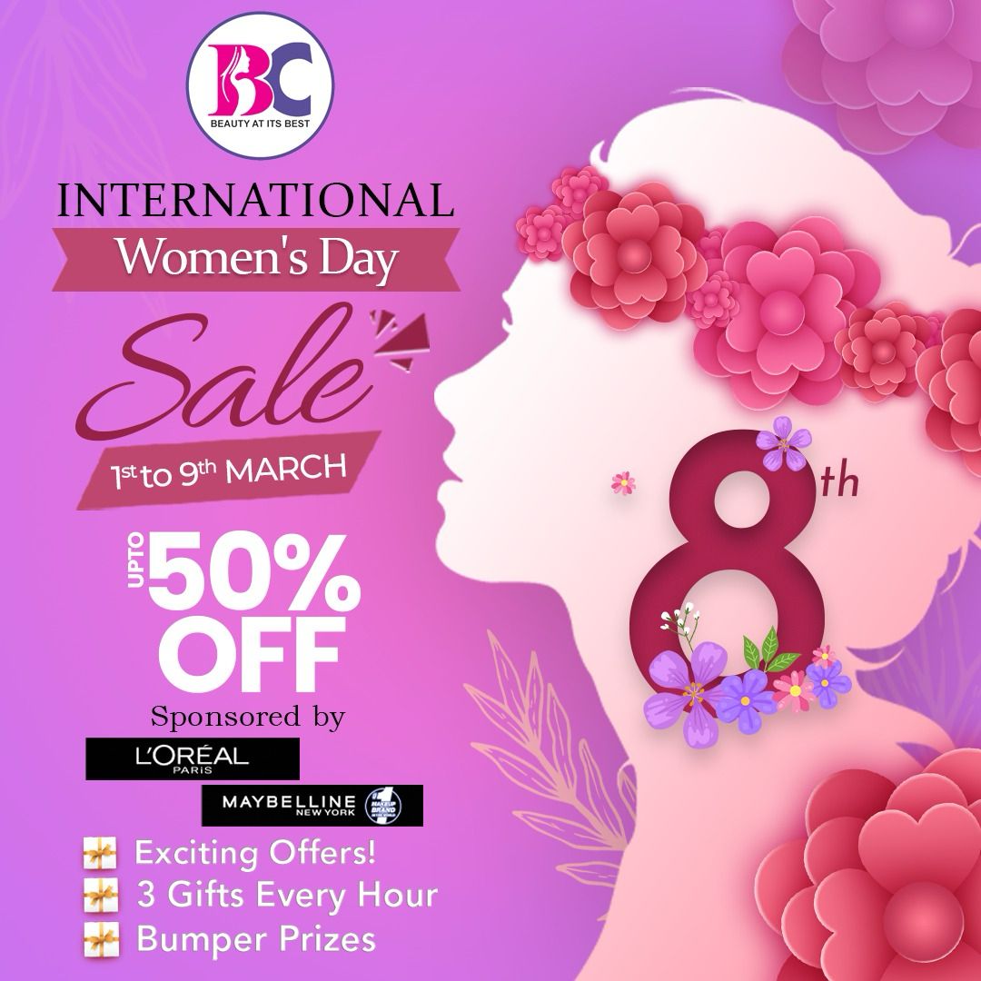 Attention ladies! Gear Up For Our Special Women’s Day Sale At Beauty Centre! 
