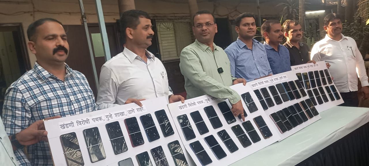 50 Missing Baramad Mobiles Value 21.50 Lakh Logon Ko Lautaya Thane Police Anti-Extortion Cell Ne