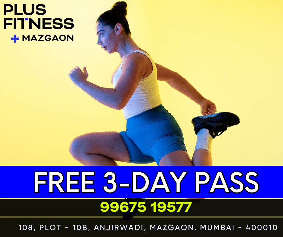 Get Fit with a Free 3-Day Gym Trial at Plus Fitness Mazgaon!