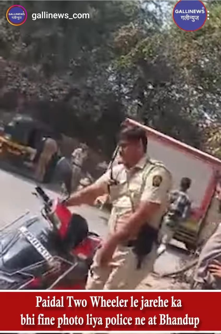 Paidal Two Wheeler Le Jarehe Ka Bhi Fine Photo Liya Police Ne At Bhandup