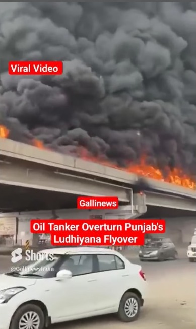 Viral Video Oil Tanker Overturn Causing Massive Fire In Punjab Ludhiyana