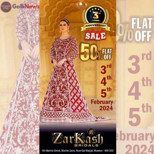 3rd Year Anniversary Offer FLAT 50% OFF By ZARKASH BRIDALS At Marine Lines