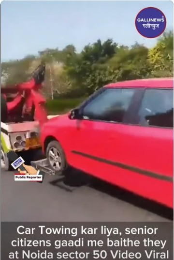 Car Towing Kar Liya, Senior Citizens Gaadi Me Baithe They At Noida Sector 50 Video Viral