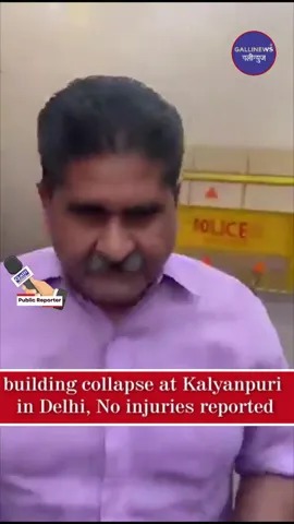 Building Collapse At Kalyanpuri In Delhi, No Injuries Reported
