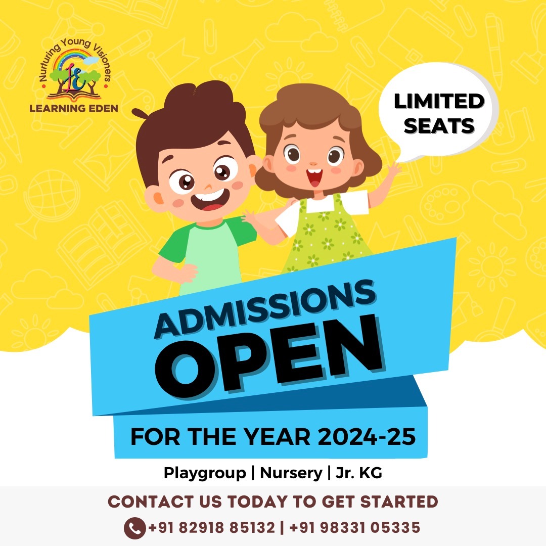 LEARNING EDEN PRE SCHOOL AT JANJIKAR STREET  ADMISSION OPEN  PLAYGROUP, NURSERY, JR.KG