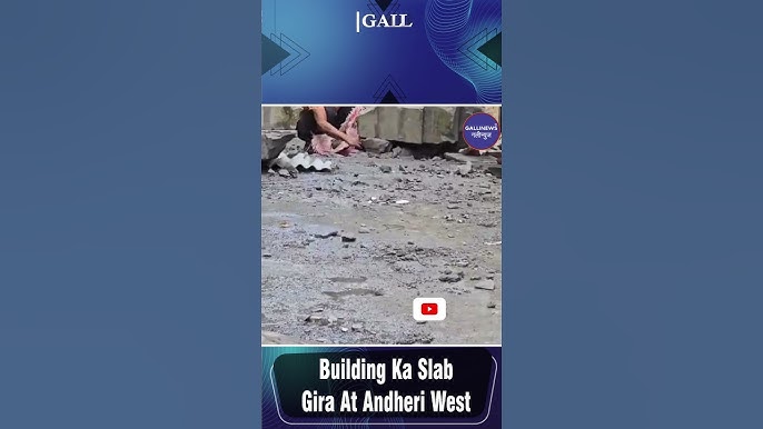 Building Ka Chajja Gira At Andheri West