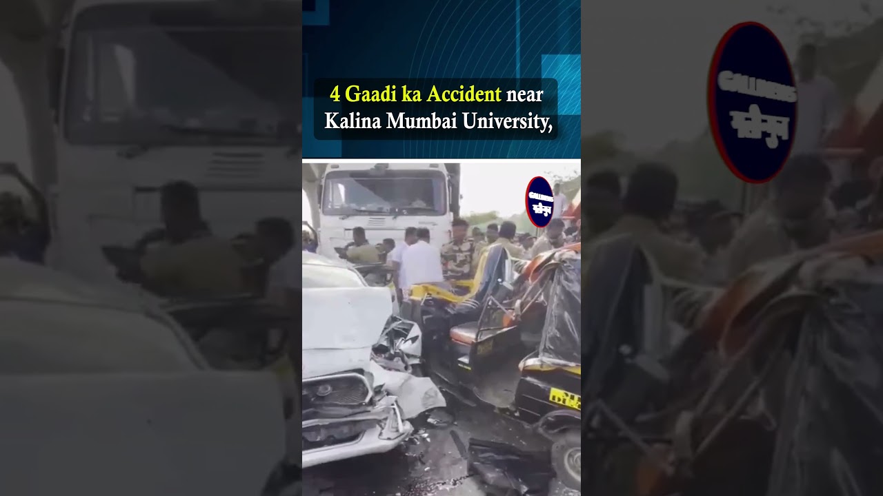 4 Gaadiyon Ka Accident Near Kalina, Mumbai University – 4 Log Injured