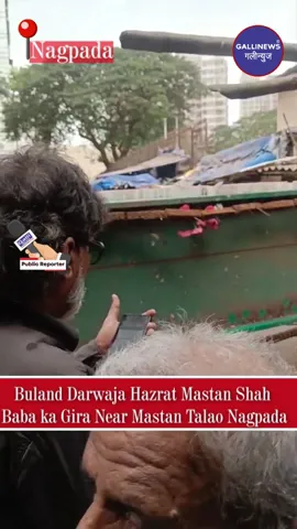 Buland Darwaja Hazrat Mastan Shah Baba Ka Gira Near Mastan Talao Nagpada