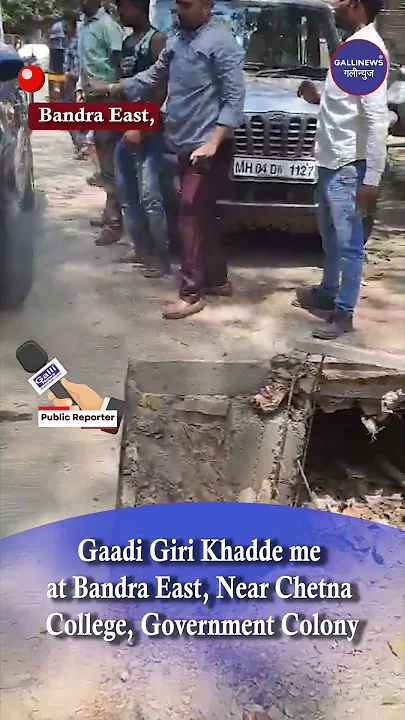 Gaadi Giri Khadde Me At Bandra East, Near Chetna College, Government Colony