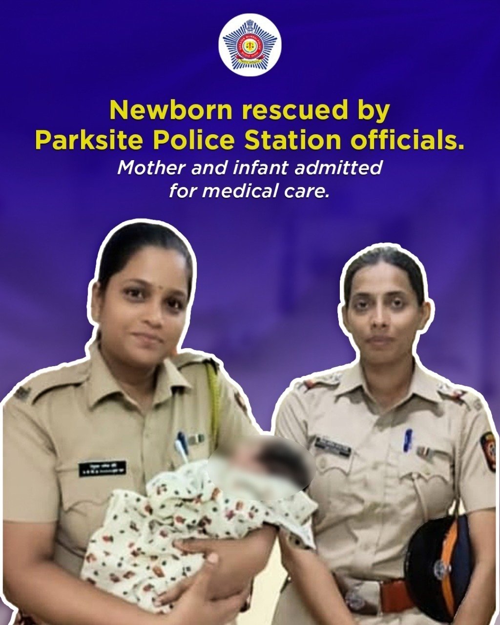 New Born Baby Girl Ki Jaan Bachayi Mumbai Police Ke Jawan Aur Nirbhaya Squad Ne At Vikhroli Park Site