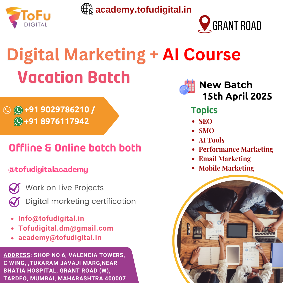 ToFu Digital Academy Digital Marketing & AI (Artificial Intelligence Course) “Vacation Batch”