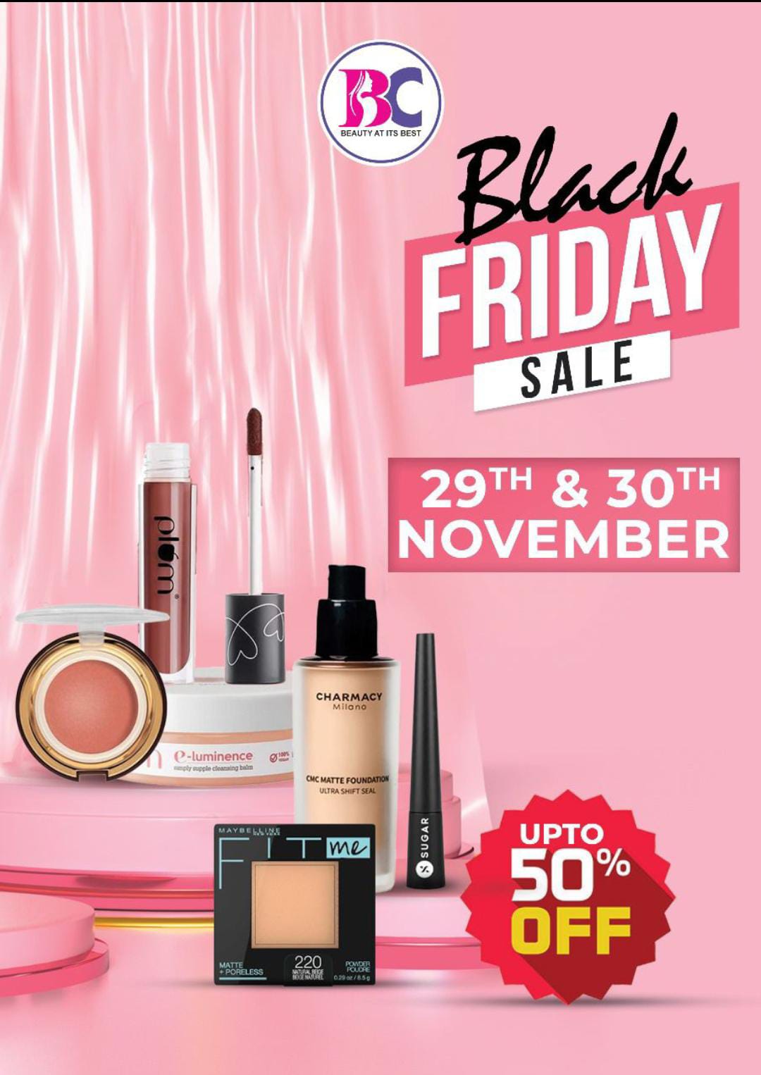 BLACK FRIDAY SALE IS ON Upto 50% Off On Beauty Products By Beauty Centre Crawford Market Branch