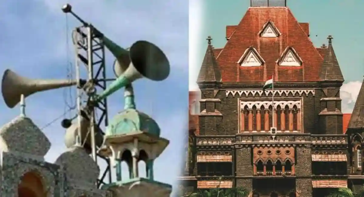 Loudspeaker Issue – Religious Places Se Loudspeaker Ki Complaint Milne Par Mumbai Police Karwai Kare, Bombay High Court Ne Diya Nirdesh