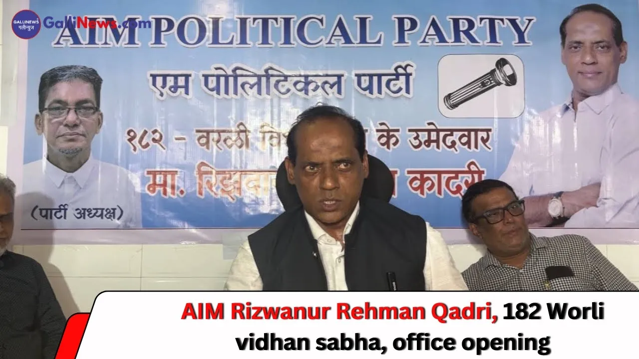 AIM Rizwanur Rehman Qadri, 182 Worli Vidhan Sabha, Office Opening