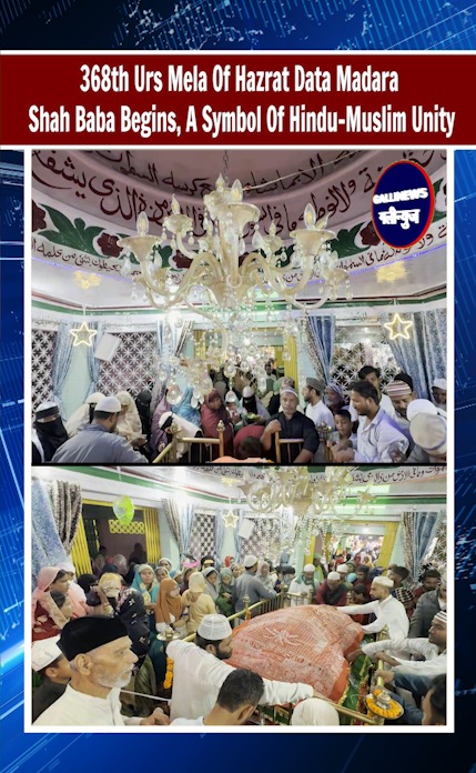368th Urs Mela Of Hazrat Data Madara Shah Baba Begins, A Symbol Of Hindu-Muslim Unity