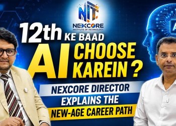 12th Ke Baad AI Choose Karein? Nexcore Director Explains the New-Age Career Path