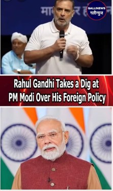 Rahul Gandhi Takes a Dig at PM Modi Over His Foreign Policy