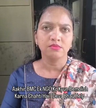 Aakhir BMC Ek NGO Ko Kyun Demolish Karna Chahti Hai? Help Deva Bhau. Help Ritu Tawde.