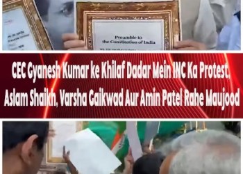 CEC Gyanesh Kumar ke Khilaf Dadar Mein INC Ka Protest, Aslam Shaikh, Varsha Gaikwad Aur Amin Patel Rahe Maujood